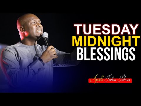 Tuesday Midnight Blessings, 11th January, 2022 - Apostle Joshua Selman | Good Word Before|