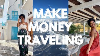 4 Ways to Get Paid to Travel