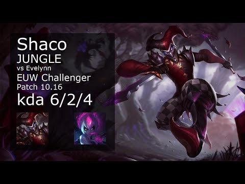 Shaco vs Evelynn Jungle - EUW Challenger 6/2/4 Patch 10.16 Gameplay