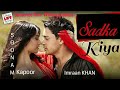 Sadka Kiya I Hate Luv Storys Sonam Kapoor Imraan Khan Whatsapp Status 01