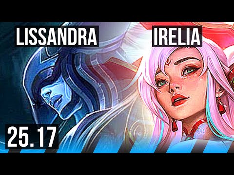 LISSANDRA vs IRELIA (MID) | Dominating | KR Diamond | 25.17
