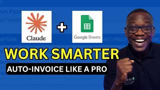 This Claude + Google Sheets Trick Will Change How You Handle Invoicing Forever