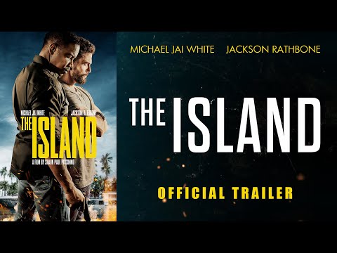 The Island (2023) Official Trailer Starring Michael Jai White