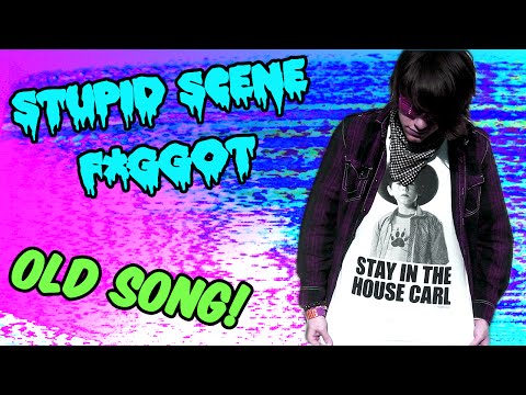 Laugh While You Can - Stupid Scene F*ggot