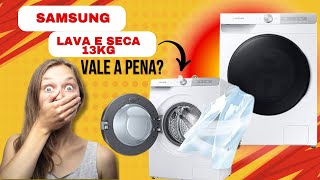 SAMSUNG - LAVA E SECA SAMSUNG WD13T - Vantagens e Praticidade