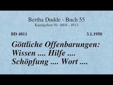 BD 4811 - GÖTTLICHE OFFENBARUNGEN: WISSEN .... HILFE .... SCHÖPFUNG .... WORT ....