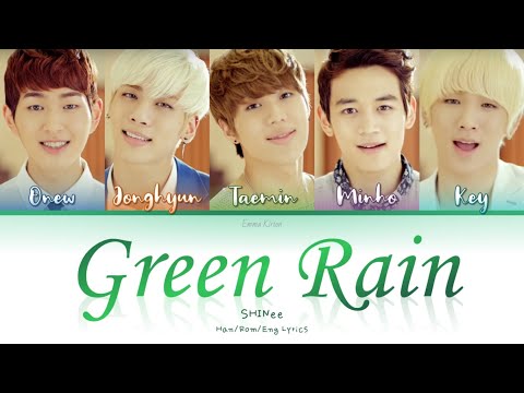 SHINee (샤이니) Green Rain (The Queen's Classroom OST) - Han/Rom/Eng Lyrics (가사)