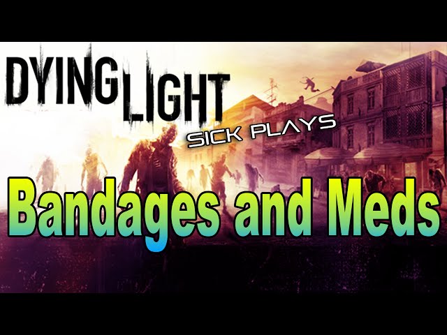 Где Взять Шприцы И Обезболивающее В Dying Light