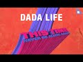 Dada Life - This Time (Never Be Alone Again)