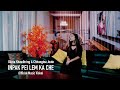 Gloria Khawlhring & Chhungtea Joute - Inpak pei lem ka che (Official Music Video)