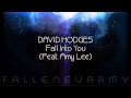 David Hodges - Fall Into You (Feat. Amy Lee ...