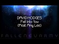 David Hodges - Fall Into You (Feat. Amy Lee) 