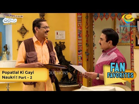Popatlal Ki Gayi Naukri! | FULL MOVIE | Fan Favourite | Part 2 | Taarak Mehta Ka Ooltah Chashmah