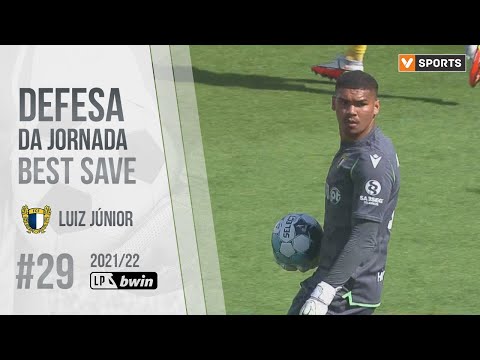 Defesa da Jornada (Liga 21/22 #29): Luiz Júnior (Famalicão)