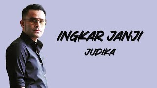 Download lagu Judika - Ingkar janji (Lirik/Lyric Lagu Indonesia) mp3