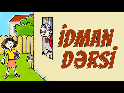 İDMAN DƏRSİ şeiri (1-ci sinif Azərbaycan dili)