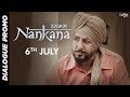 Gurdas Maan Sara Kuch Rabb Hi Karda Hai Dialogue Promo Nankana New Punjabi Movies 2018