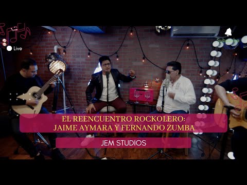 El Reencuentro Rockolero: JAIME AYMARA Y FERNANDO ZUMBA🍹🍾 versión Acústica New York