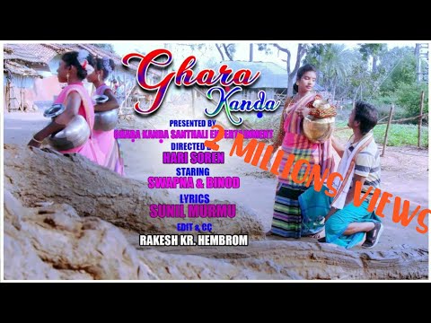 GHARA KANDA FULL VIDEO//NEW SANTHALI SOHRAI SONG 2020//DHANI & STEPHAN// SWAPNA & BINOD@GHARA KANDA