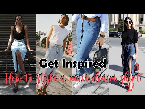 Get Inspired: Maxi Denim Skirt Outfits ideas