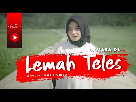 Damara De - Lemah Teles (Official Music Video)