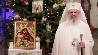 Mesajul de Crăciun al Preafericitului Părinte Daniel, Patriarhul Bisericii Ortodoxe Române