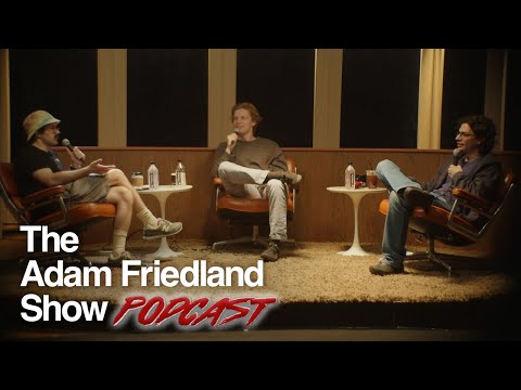 The Adam Friedland Show Podcast - Jamie Wolf - Episode 77