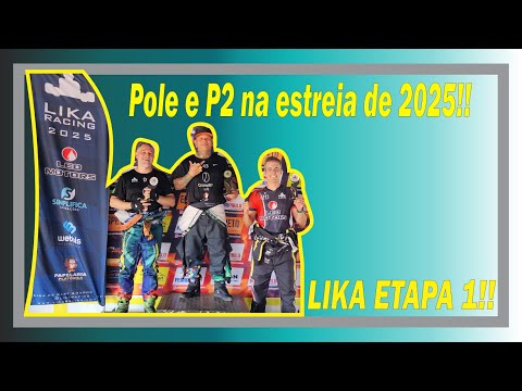 LIKA RACING ETAPA 1 - 22/02/2025 - BOM INÍCIO