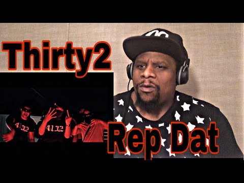 Thirty2 - Rep Dat (Official Video) Reaction This One Right here Is Lit 🔥 Rep Dat Sh#t💪🏾