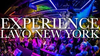Experience LAVO New York