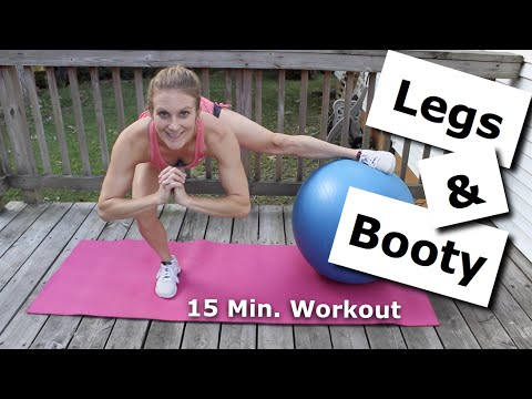 15 Min. Legs & Booty Workout (with Stability Ball)