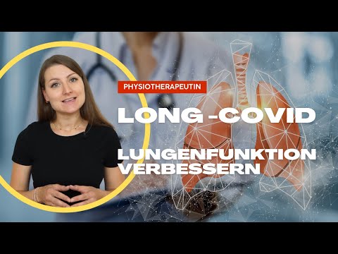 LUNGENFUNKTION VERBESSERN BEI LONG-COVID | Physiologisches Atemmuster | Physiotherapeutin