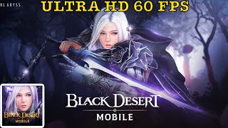 How To Get Ultra HD 60 FPS Graphics In Black Desert Mobile! (FIX POP IN ISSUE)