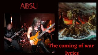 Absu : The coming of war lyrics