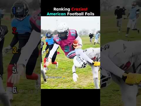 Ranking Craziest American Football Fails