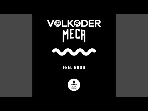 Feel Good (Extended Mix)