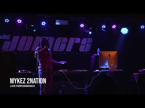 Mykez 2Nation (Live Performance 2019) | The Joiners