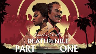 Agatha Christie: Death On The Nile - Gameplay Walkthrough - Part 1 - "Prologue, Chapters 1-4"