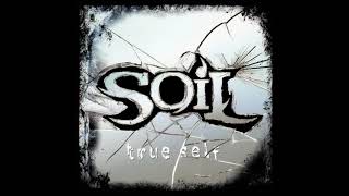 SOiL - Give It Up