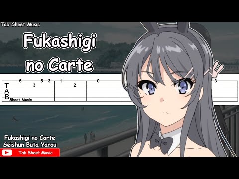 Seishun Buta Yarou wa Bunny Girl Senpai no Yume wo Minai ED - Fukashigi no Carte Guitar Tutorial Video