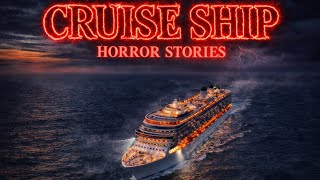 2 Most Disturbing TRUE Cruise Ship Horror Stories (Why I’ll Never Book a Cruise Ship Again) | Horror
