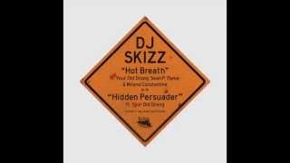 DJ Skizz feat. Your Old Droog  "Hidden Persuader"