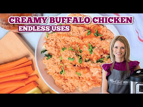 Easy Instant Pot Buffalo Chicken (Endless Uses!)