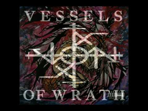 Vessels Of Wrath 