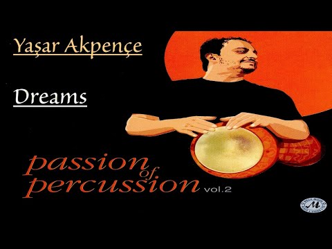 Yaşar Akpençe - Dreams