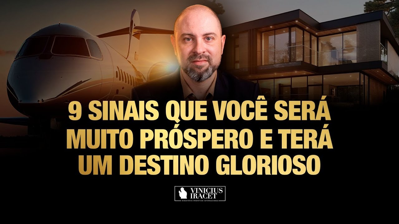9 sinais de que a riqueza está chegando até você - Seu destino será glorioso  @ViniciusIracet