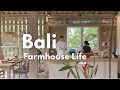Soul Healing Stay At Ubud Bali Farmhouse Early Mornings Nature Relaxing Vlog