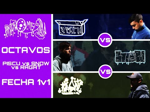 PISCU vs SNOW vs RAGAT - OCTAVOS (FECHA 1v1)