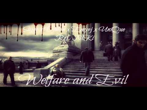 Sajgo x Domin x Emyej x UnIQue Ref. NiKi Welfare and Evil