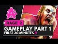 RAGE 2 | Gameplay Part 1 - First 30 Minutes